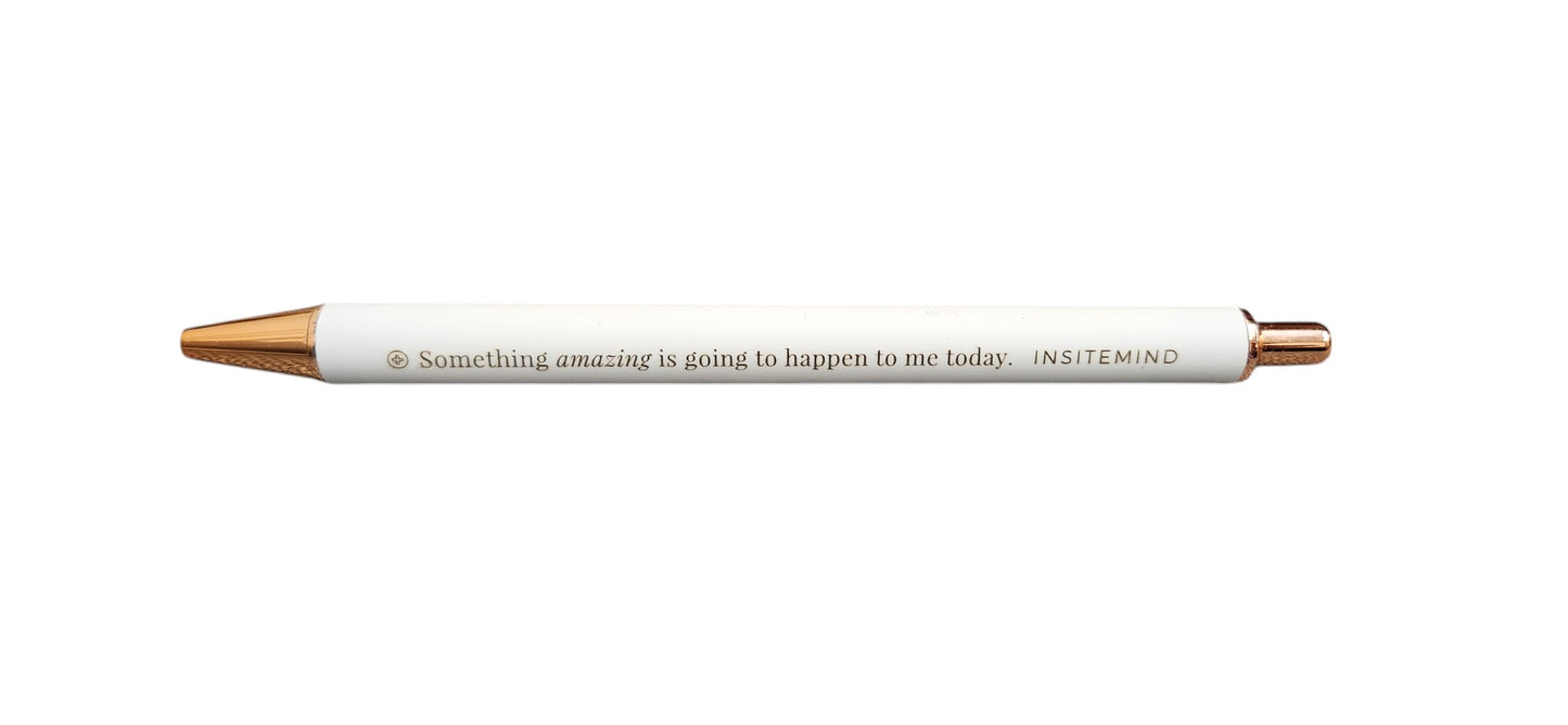 Something Amazing Is Going To Happen Affirmation Pen